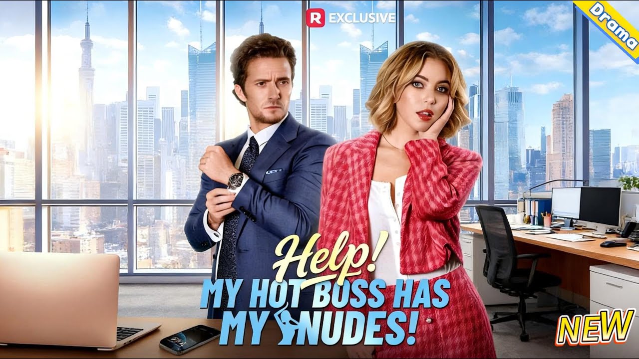 Help! My Hot Boss Has My Nudes! | A Dangerous Secret Between Boss and Employee