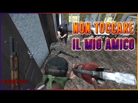 DayZ Standalone: Day 41 - NON TOCCARE IL MIO AMICO