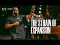 The Strain of Expansion - Dr. Joel Tudman