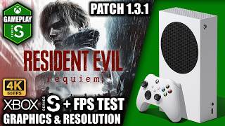 Resident Evil Requiem: Patch 1.3.1 - Xbox Series S Gameplay + FPS Test