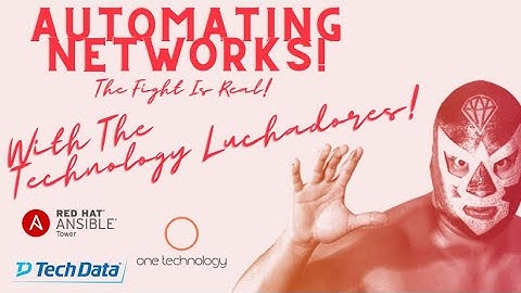 Automating Networks with Red Hat Ansible