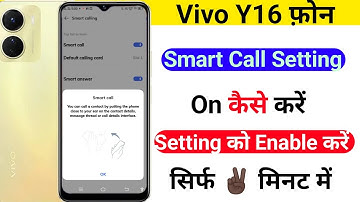 vivo y16 smart call setting kaise on kare | how to use smart call setting in vivo y16 | smart call