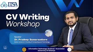 Future Flow: CV Writing Workshop with Dr. Pradeep Samarasekere | ITSA