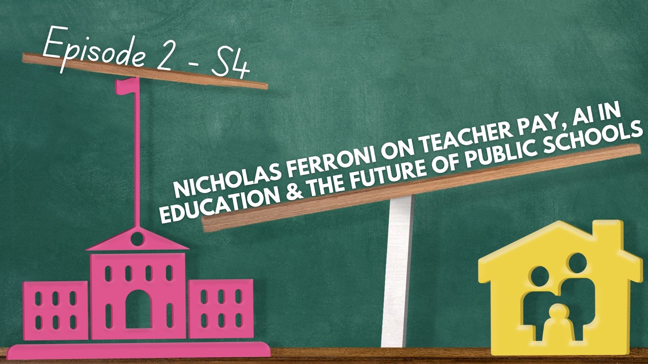 Nicholas Ferroni on Teacher Pay, AI in Education & the Future of Public Schools