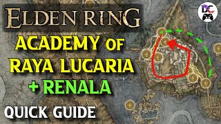 Academy of Raya Lucaria Sites of Grace + Renala Location | Elden Ring Quick Guide