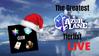 OXM's first YT stream: The ultimate Azur Lane tierlist.