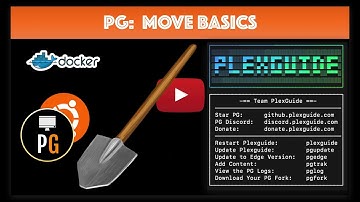 PlexGuide: PG Move Basics