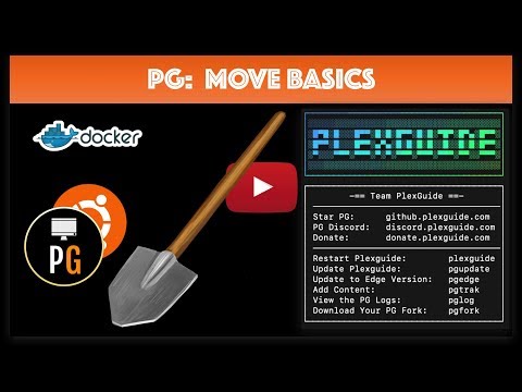 PlexGuide: PG Move Basics