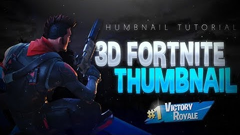 [2019]🔥 How To Make A 3D Fortnite Thumbnail On Android🔥 || Fortnite Thumbnail Tutorial || ADITYAZZ