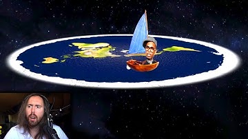 Asmongold learns why the earth is flat