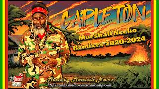 Capleton aka King Shango - The Marshall Neeko Remixes (Megamix 2020-2024)