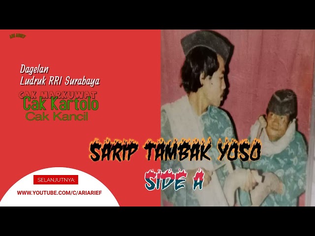 Dagelan Ludruk RRI Surabaya dalam Lakon: Sarip Tambak Yoso (Seri II Side A) class=