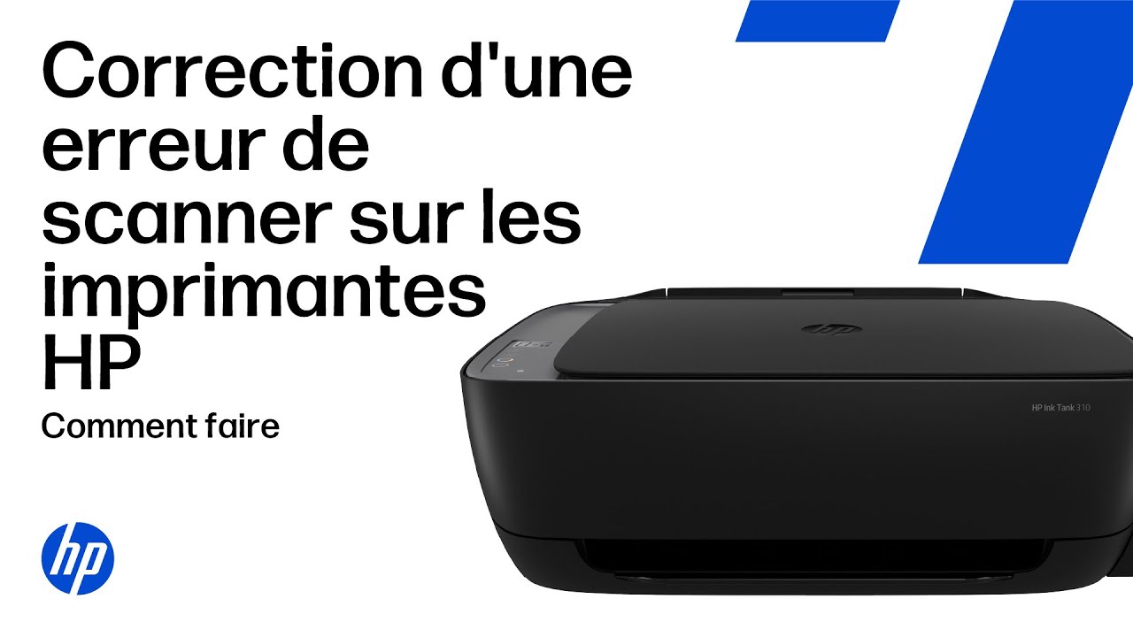 Correction d'une erreur de défaillance du scanner pour les imprimantes — free download