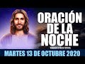 Oración de la Noche de hoy Martes 13 de Octubre de 2020| Oración Católica
