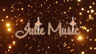 31. La Bamba - Julie (Cover : Los Lobos)