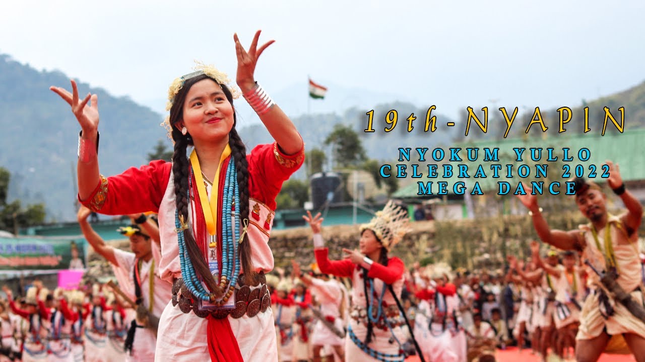 19th Nyapin Nyokum Yullo Mega Dance 2022