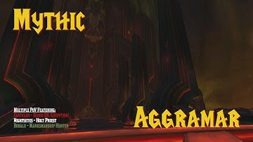 Mythic Aggramar - Rally - 1st Kill - Multiple PoV (including BDK grip)