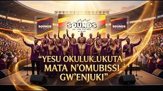 YESU OKULUKUTA MATA N’OMUBISI GW’ENJUKI – LYRICS | SOUNDS OF THE SECRET PLACE