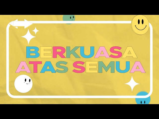 Berkuasa Atas Semua (Official Video Lyric) - JPCC Worship Kids class=