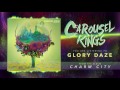 Carousel Kings "Glory Daze" (Audio)