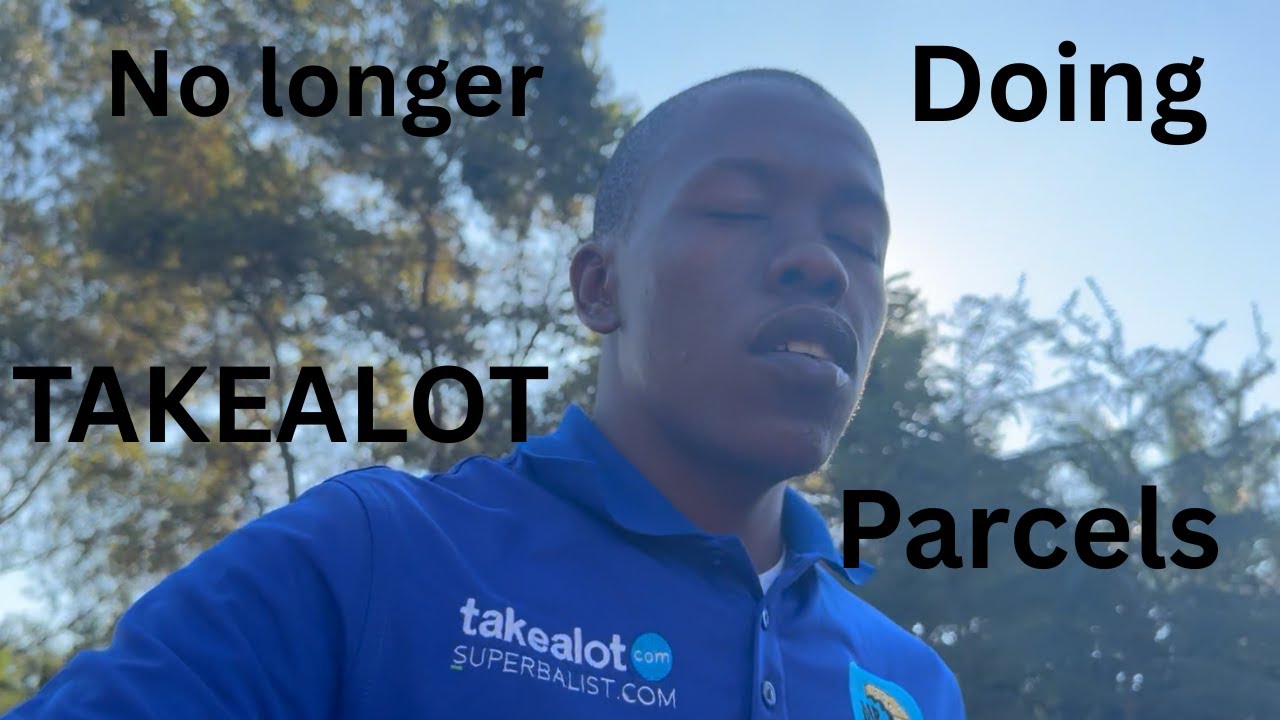3 Reasons why I will no longer do TAKEALOT parcels