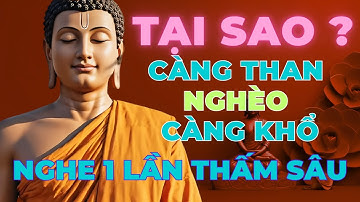 [Lời Phật Dạy] Về Gia Đạo & Tiền Bạc: Tại Sao Càng Than Nghèo Càng Khổ?