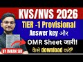 KVS NVS PGT PROVISIONAL ANSWER KEYAND OMR SHEET TIER-1 2026 |KAISE DOWNLOAD KARE | by Imran Sir