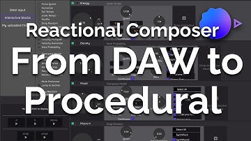 Reactional Composer Tutorial - 1. Composing for Procedural systems