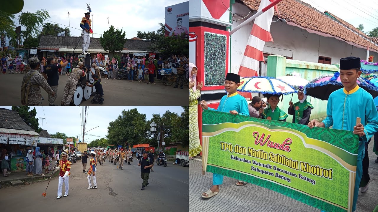 KIRAB PAWAI WISUDA TPQ DAN MADIN SABILATUL KHOIRUT KELURAHAN WATESALIT & DRUMBAND GLAGAR WISANGGENI 
