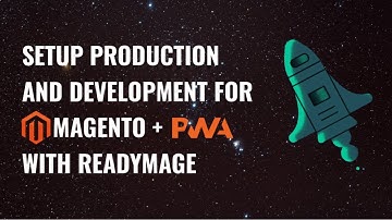 Magento and PWA project development platform