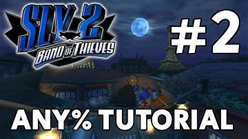 Sly 2 Any% Speedrunning Tutorial: #2 - The Black Chateau
