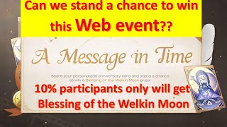 A Message in Time Web Event in Hoyolab. 10% participants get blessing and 90% get Mora.