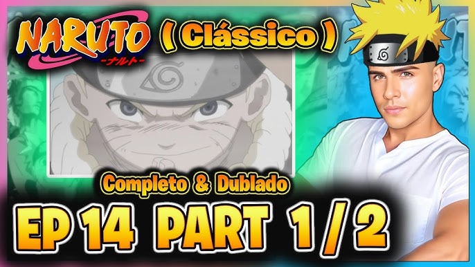 🍃A terra onde viveu um Heroi chamado: KAIZA (Naruto Clássico ep