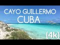 CUBA 🌴(4k)🌞 Cayo Guillermo, Pilar Beach, Cayo Coco, Havana