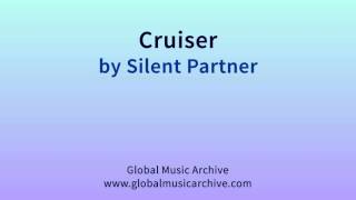 Cruiser by Silent Partner 1 HOUR