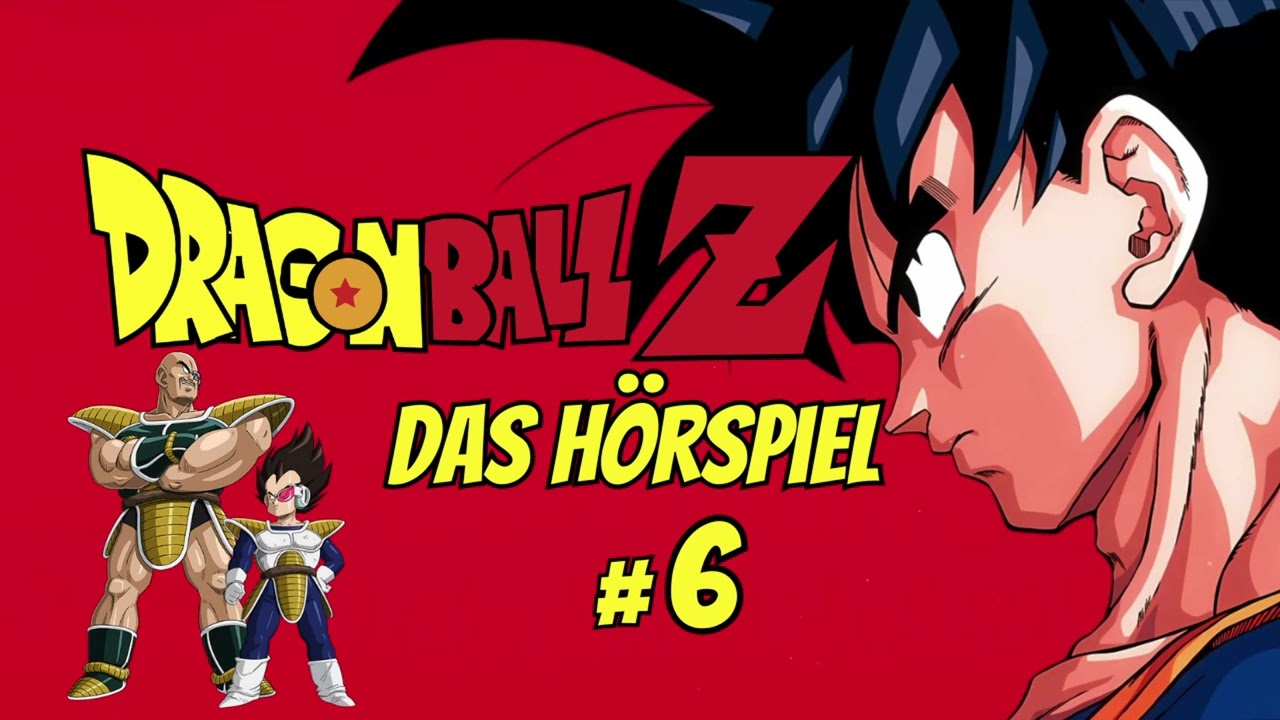 Dragonball Z Hörspiel Folge 6 - Die Legende der Saiyajins