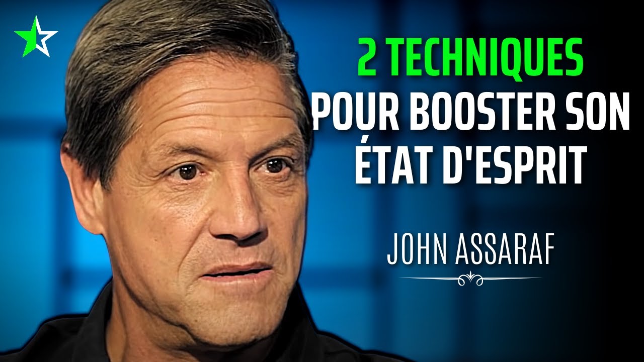 COMMENT APRIVOISER ET BATTRE LA PEUR ? John Assaraf