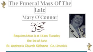 The Funeral Mass Of The Late Mary O'Connor News