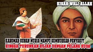 Download lagu Karomah Sunan Muria Mampu Sembuhkan Segala Penyakit hingga Turunkan Hujan dengan Pelana Kuda