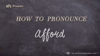 How to Pronounce Afford (Real Life Examples!)