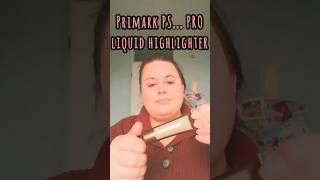 primark make-up liquid highlighter #music #makeup #shorts #beauty #primarkmakeup #liquidhighlighter