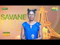 #Journal_de_12h45mns_en_français_du_ 03/08/2026_sur_Savane_TV