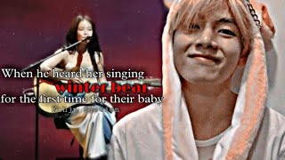 {𝐓𝐚𝐞𝐧𝐧𝐢𝐞 𝐟𝐟 𝐬𝐨𝐟𝐭 𝐨𝐧𝐞🥀}When He Heard Her Singing Winter Bear For The First Time