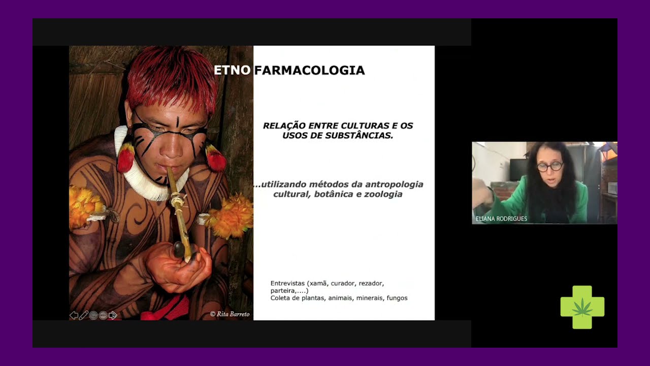 1ª aula: Etnofarmacologia - Professora Eliana Rodrigues (Lista: https://forms.gle/vTHs1cKXxFk5KvSu8)