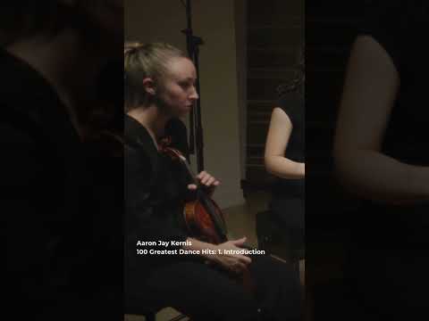 Aaron Jay Kernis 100 Greatest Dance Hits 1 Introduction Short