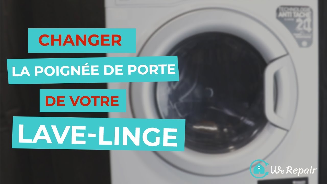 demontage de la poignée ouverture lave-linge electrolux top