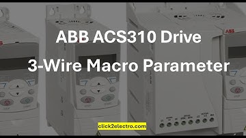 ABB ACS310 drive 3-wire macro parameter & Programming in  english