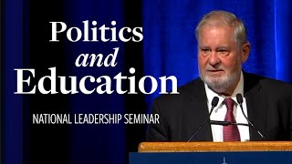 Larry P. Arnn, Politics and Education | National Leadership Seminar