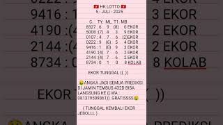 RUMUS EKOR JITU || PREDIKSI HK 5 JULI 2025 || BOCORAN HONGKONG HARI INI || RUMUS HK LOTTO HARI INI