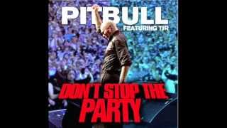 Pitbull - Dont Stop The Party Ft. Tjr 